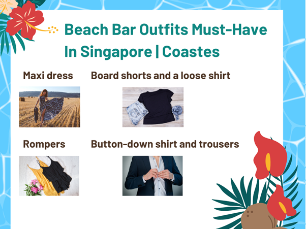    Beach Bar Outfits Must-Have In Singapore
